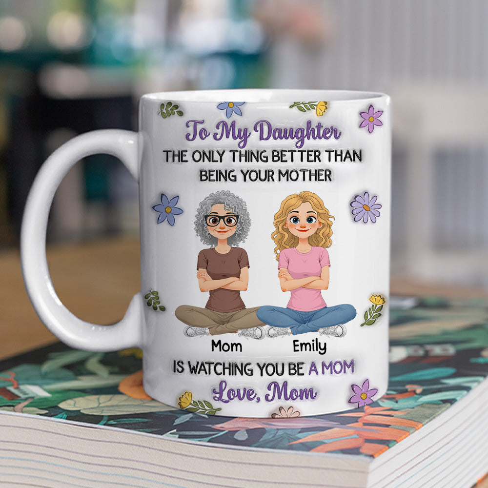 Custom Mother's Day Gift for Daughter • Linked Together New Style - Personalized 3D Inflated Effect Mug