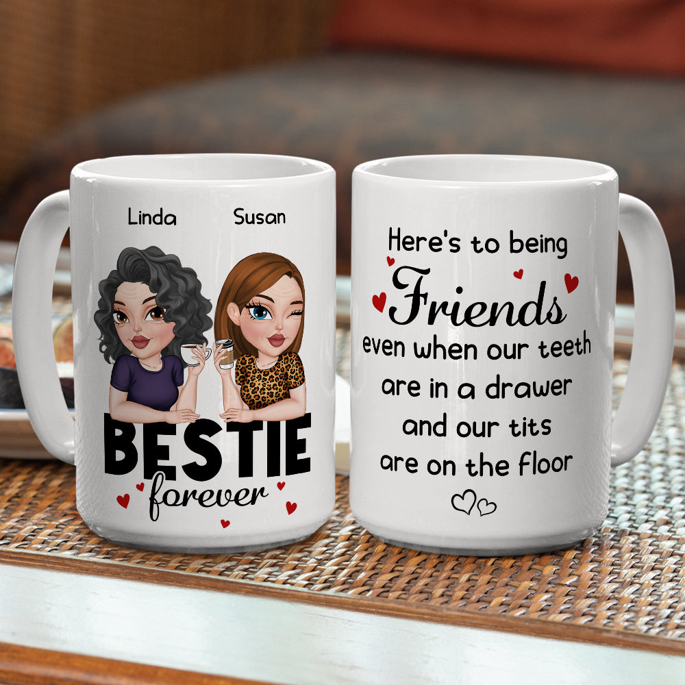 Custom Best Friend, Christmas & Birthday Friendship Keepsake Gift • Here Is To Being Friends - Personalized Coffee Mug