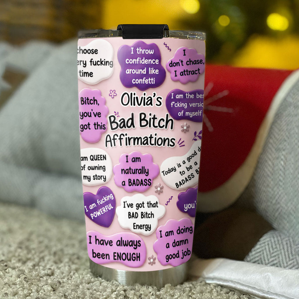 I Am Naturally A Badass - Personalized Tumbler
