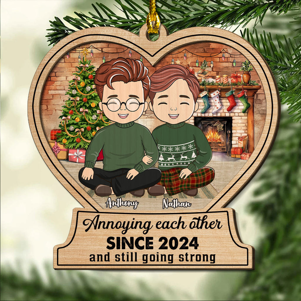 Custom Couple Christmas Ornament, Anniversary Gift •  Annoying Each Other And Still Going Strong - Personalized 2-Layered Wood Ornament