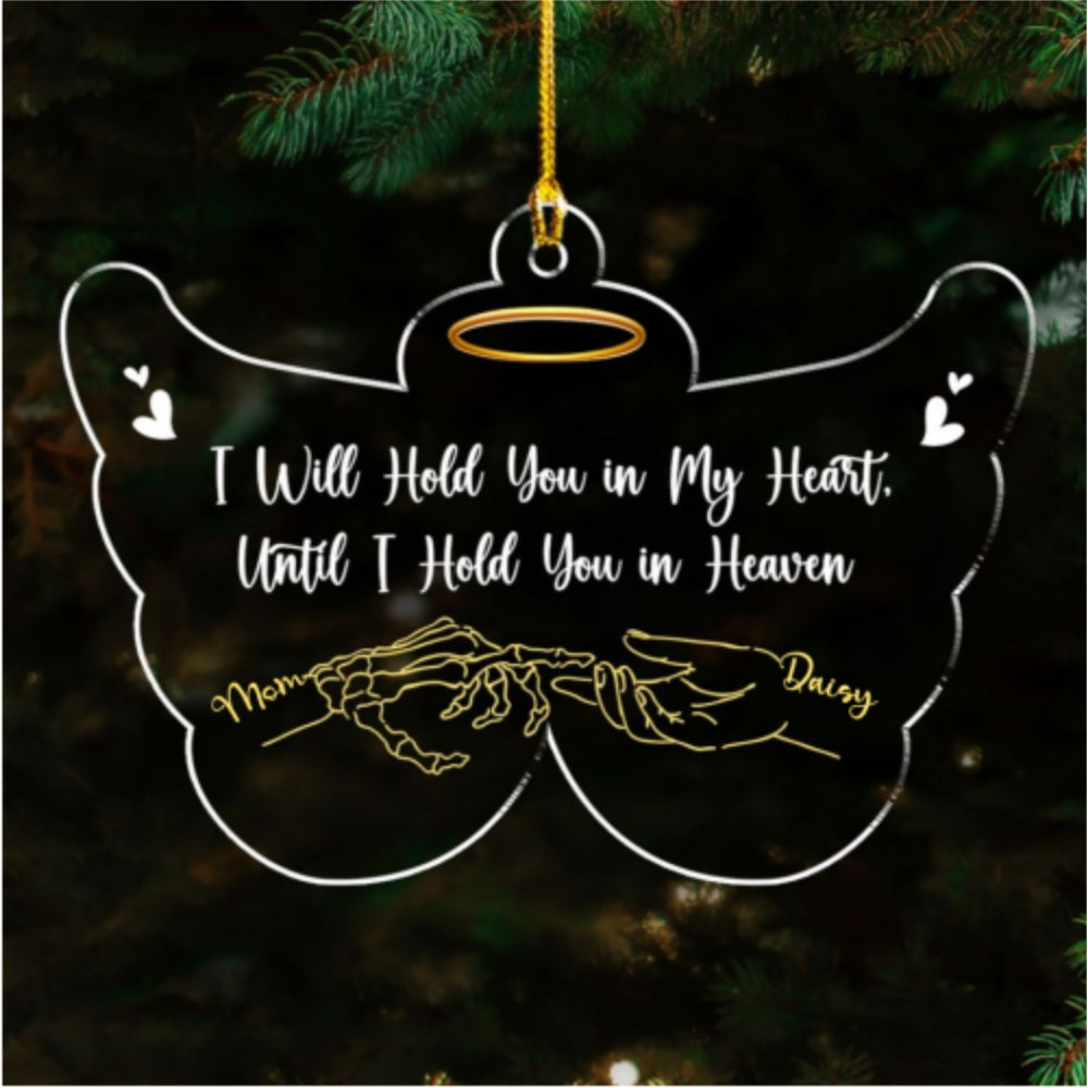 Custom Family Ornament, Christmas Gift for Family Members •  Until I Hold Your Hand In Heaven - Personalized Acrylic Ornament