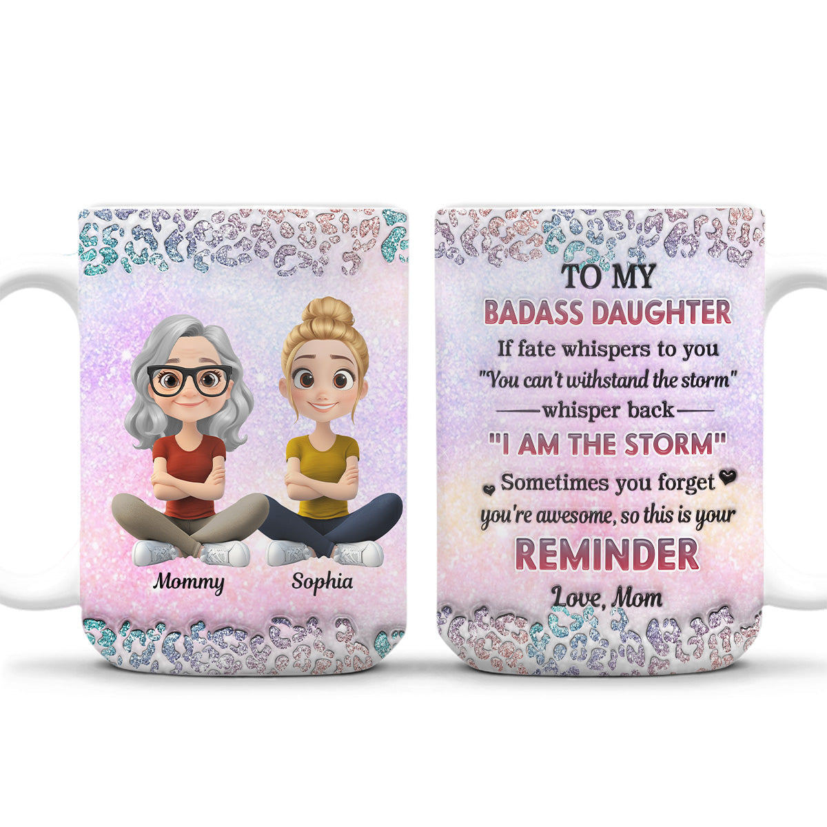 Custom Christmas & Birthday Keepsake Gift • My Badass Daughter - Personalized 3D Inflated Effect Mug