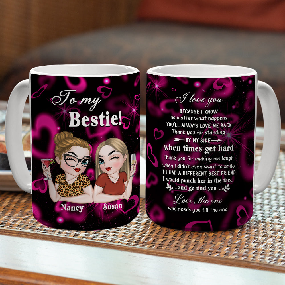 Custom Best Friend, Christmas & Birthday Friendship Keepsake Gift • No Matter What Happens - Personalized Coffee Mug