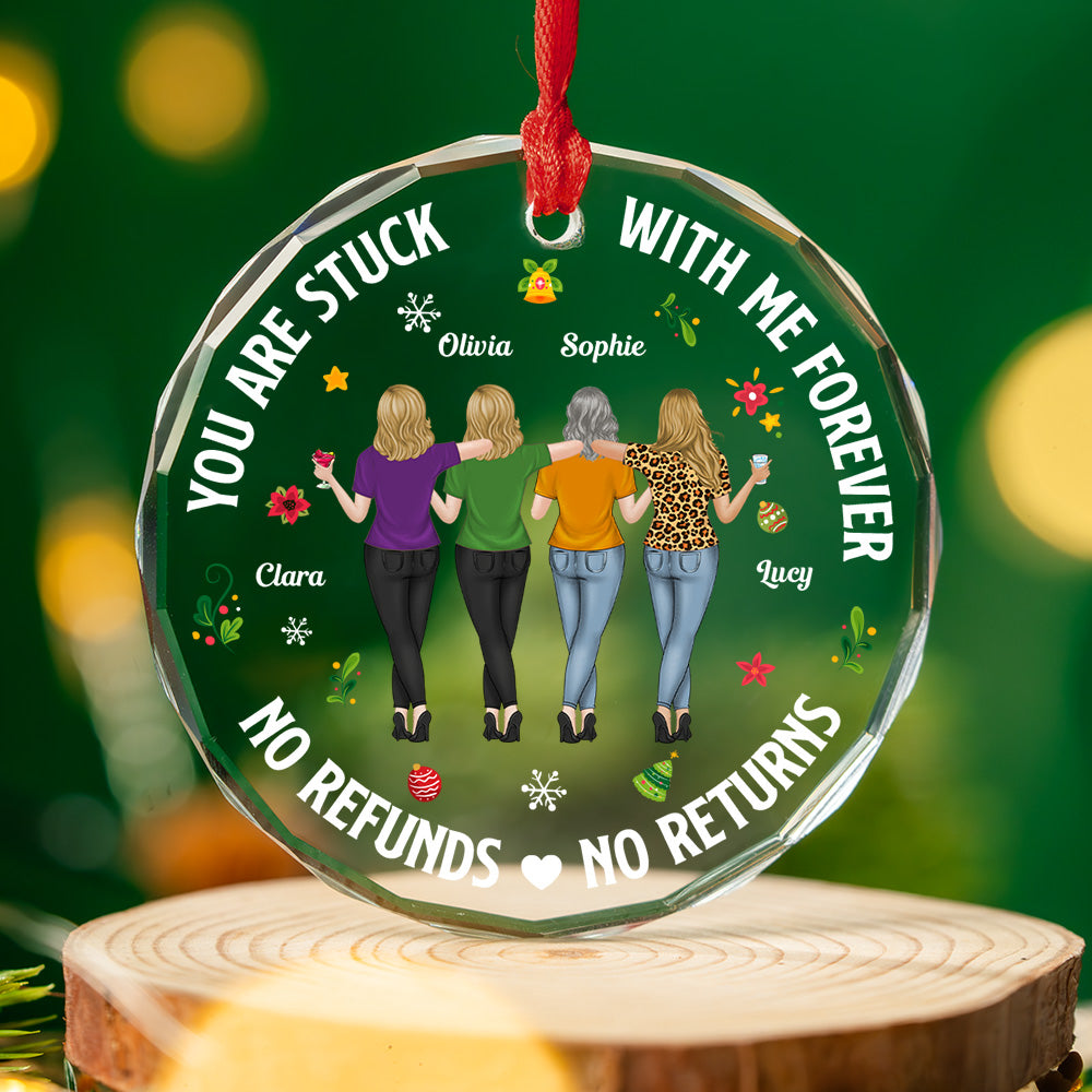 Custom Friendship Christmas Ornament, Best Friend Gift •  Stuck With Me - Personalized Glass Ornament