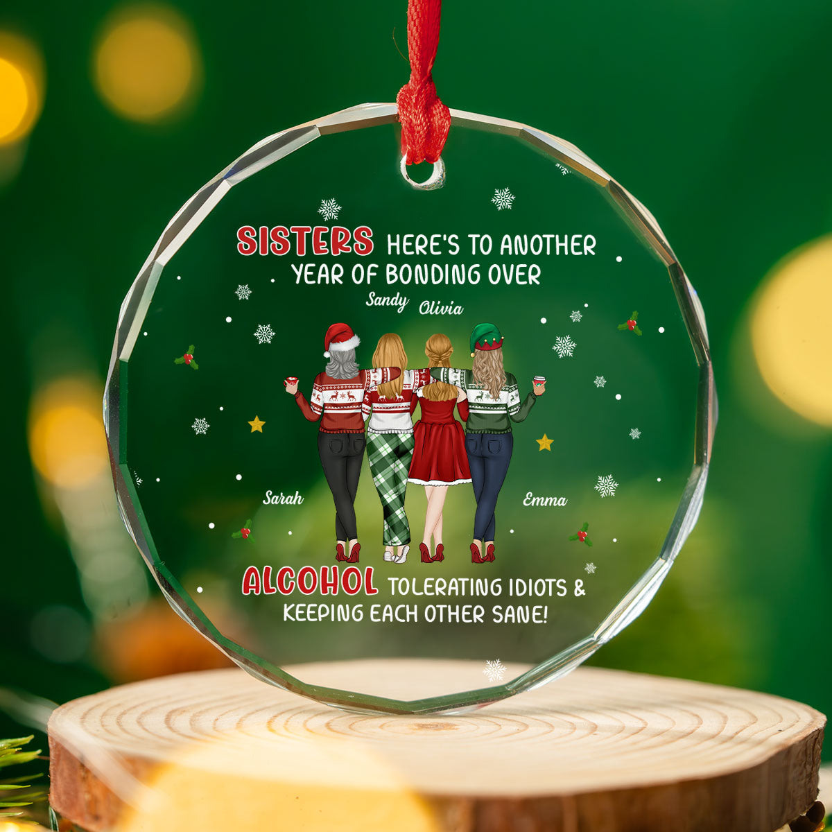 Custom Friendship Christmas Ornament, Best Friend Gift •  Alcohol Tolerating - Personalized Glass Ornament