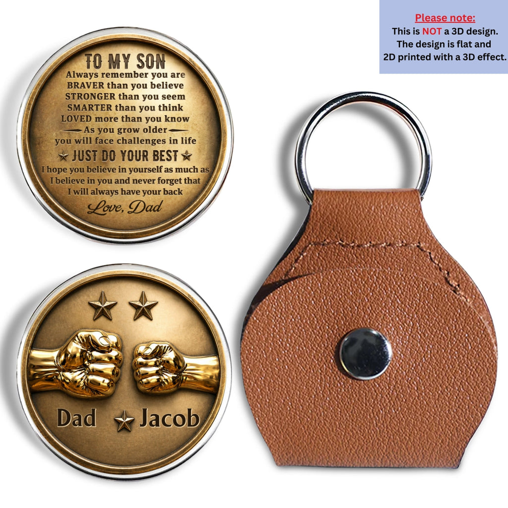 Custom Son Coin Keychain, Father's Day Birthday Gifts • Just Do Your Best My Son - Personalized 3D Effect Pocket Hug