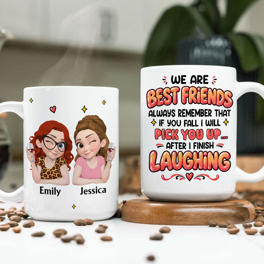 Custom Best Friend, Christmas & Birthday Friendship Keepsake Gift • Always Laughing - Personalized Coffee Mug