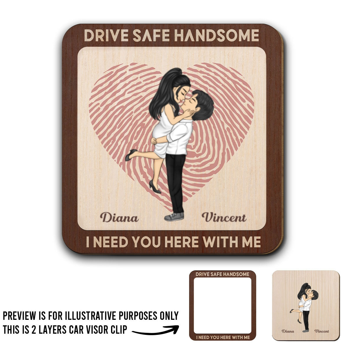 Drive Safe Handsome - Personalized Car Visor Clip