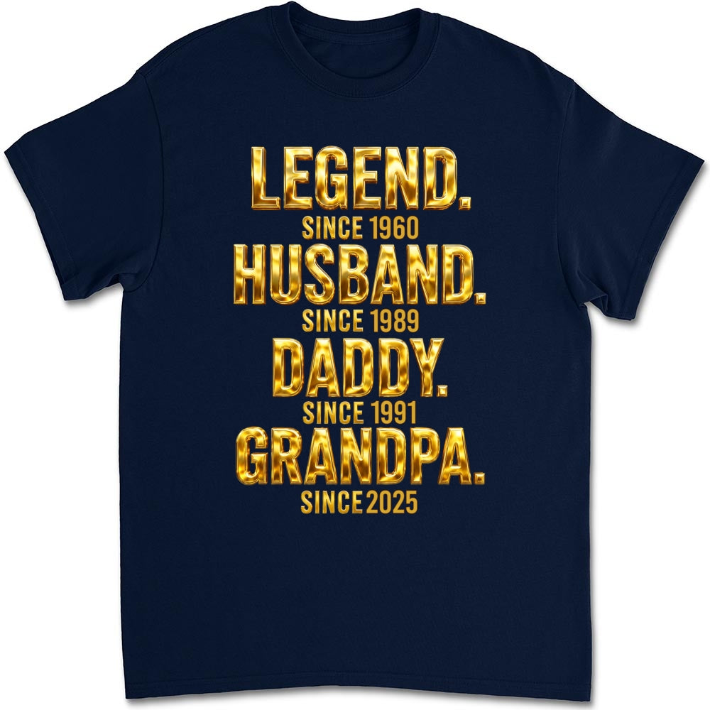 Custom Father's Day, Special Gift for Dad & Grandpa • Legend Dad Grandpa - Personalized Shirt