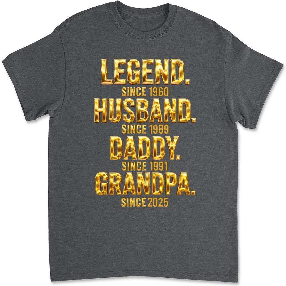 Custom Father's Day, Special Gift for Dad & Grandpa • Legend Dad Grandpa - Personalized Shirt