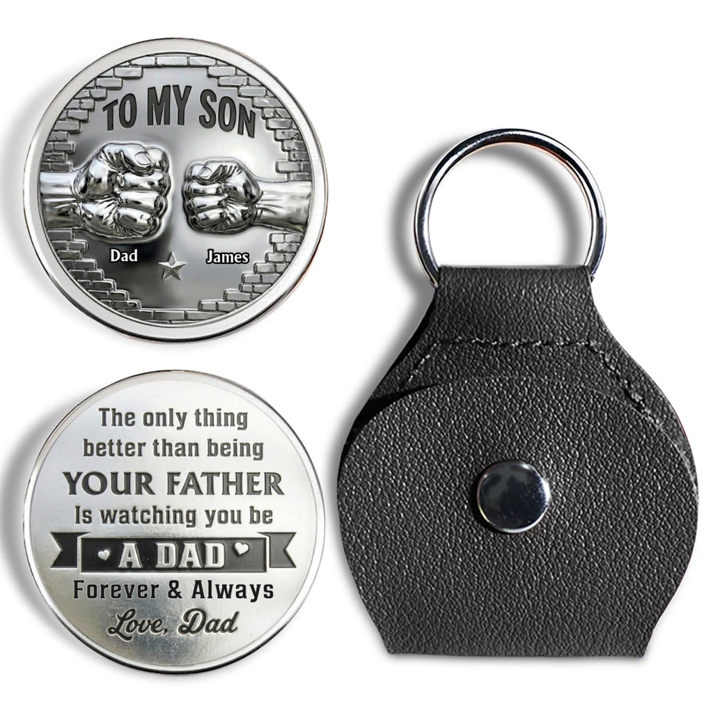 Custom Son Coin Keychain, Father's Day Birthday Gifts • You Be A Dad Metal Version - Personalized Pocket Hug