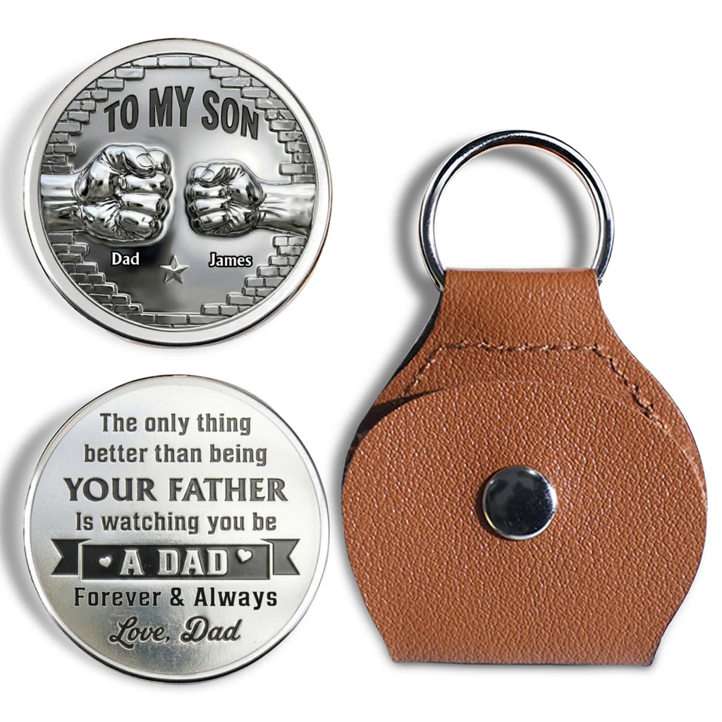 Custom Son Coin Keychain, Father's Day Birthday Gifts • You Be A Dad Metal Version - Personalized Pocket Hug