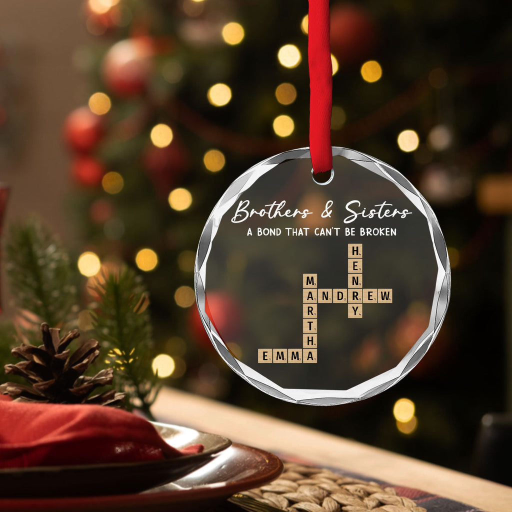 Custom Brothers & Sisters Christmas Ornament •  Siblings Make Ordinary Days Special - Personalized Glass Ornament