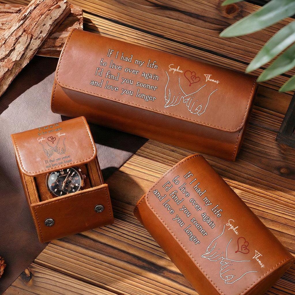 Love You Longer - Personalized Leather Watch Case