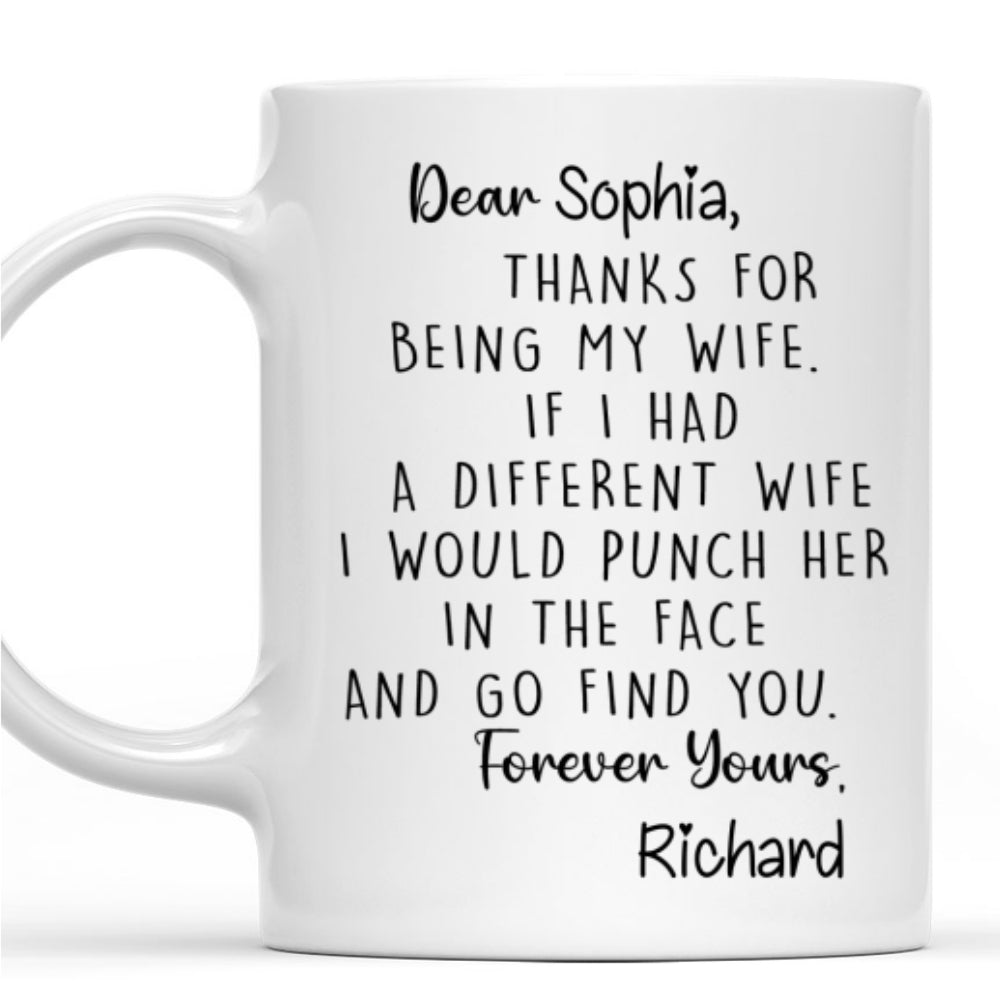 Custom Anniversary Keepsake Gifts For Couple • Thanks For Being My Wife - Personalized Coffee Mug