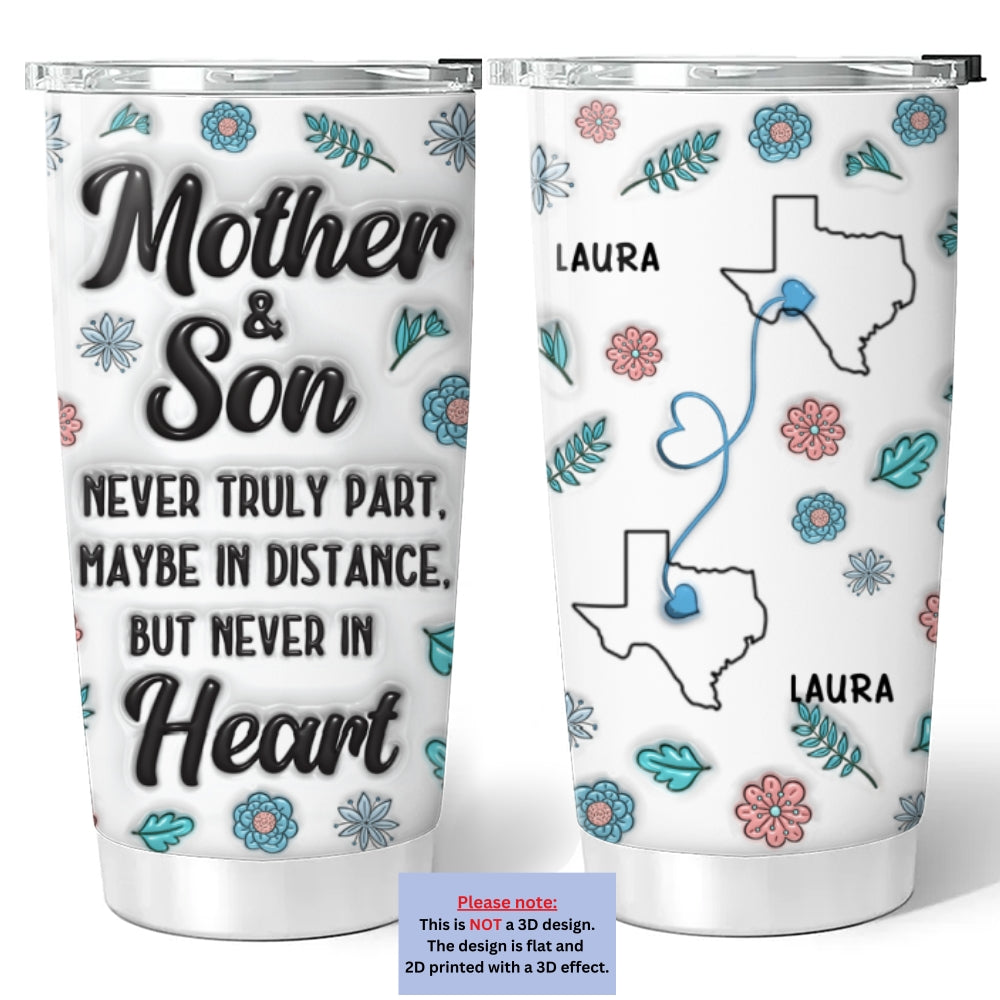 Custom Father's Day Birthday Gifts For Son • Love Remains Despite The Miles - Personalized 3D Inflated Effect Tumbler