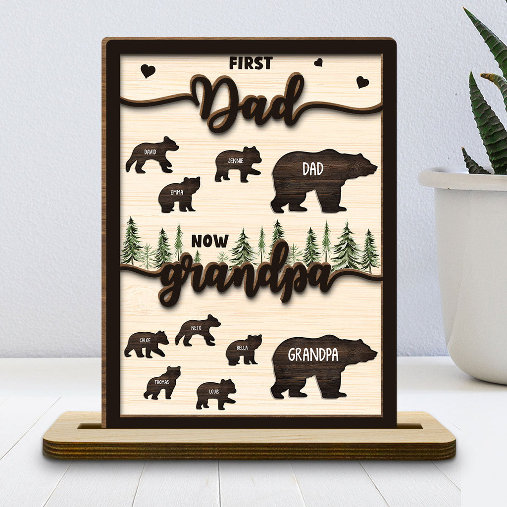 Custom Father's Day Decor, Gift for Dad & Grandpa • Was Dad Now Called Grandpa - Personalized 2-Layer Wood Plaque With Flat Base