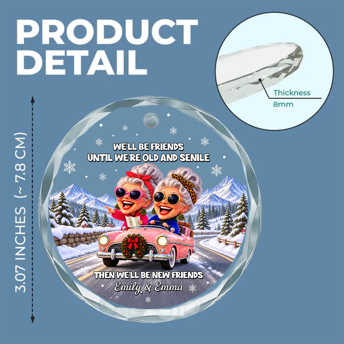 Custom Friendship Christmas Ornament, Best Friend Gift •  Old And Senile Besties - Personalized Glass Ornament