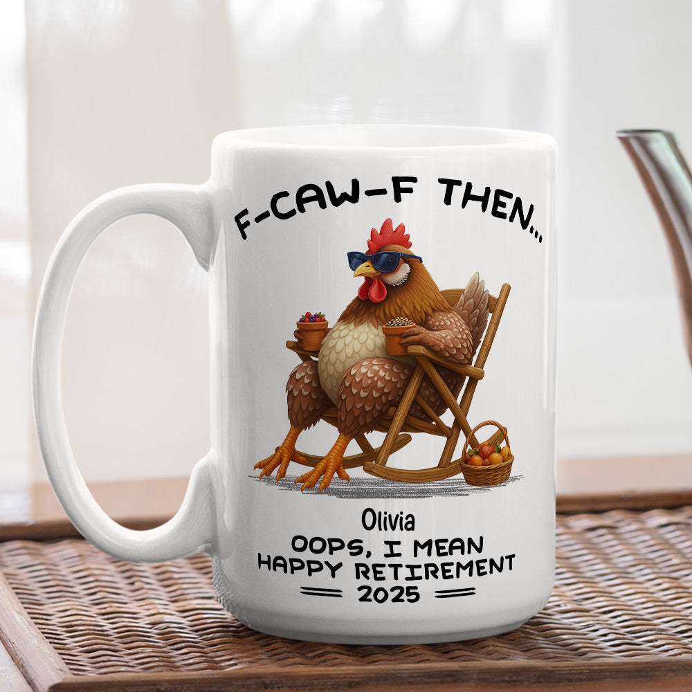 Custom Coworker, Christmas & Birthday Team Appreciation Gift • Oops I Mean Happy Retirement - Personalized Coffee Mug