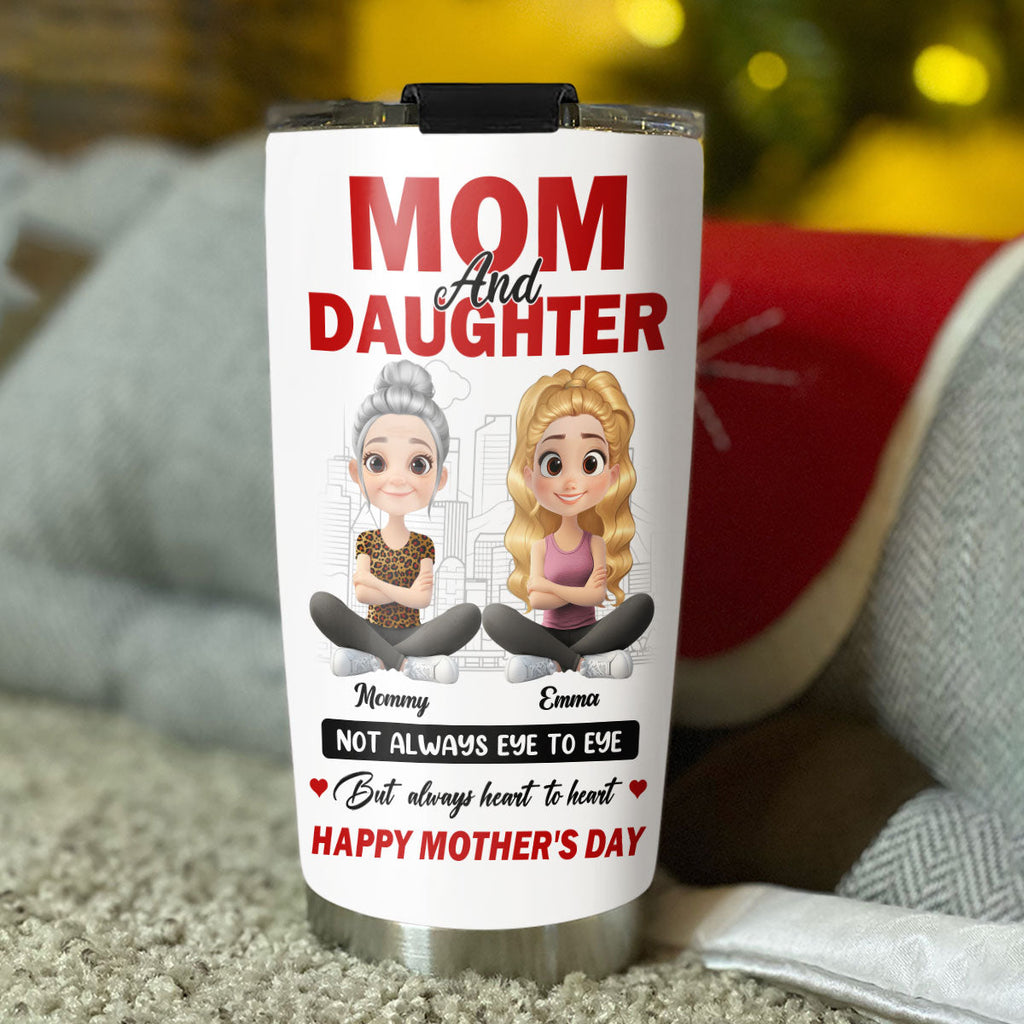 Custom Mother's Day Birthday Gifts For Daughter • We May Disagree Love Stays Strong - Personalized Tumbler