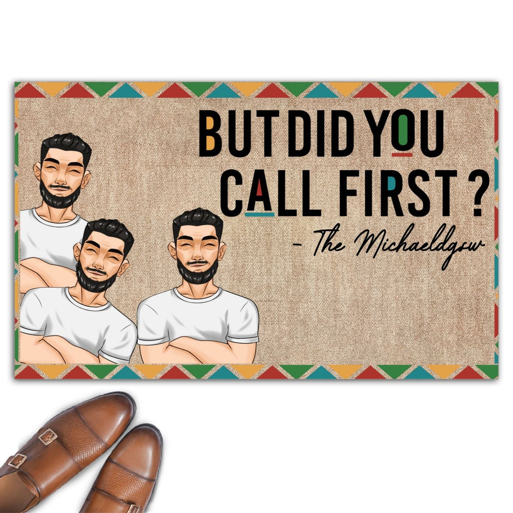 Did You Call First - Personalized Doormat