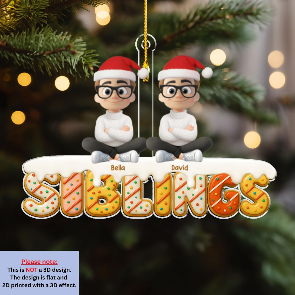 Custom Brothers & Sisters Christmas Ornament •  Siblings Forever Version 2 - Personalized Acrylic Ornament