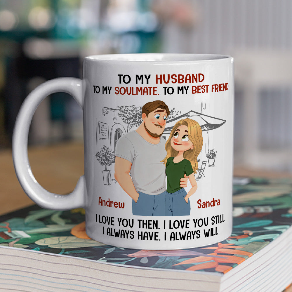 Custom Anniversary Keepsake Gifts For Couple • Always Have Always Will - Personalized Coffee Mug