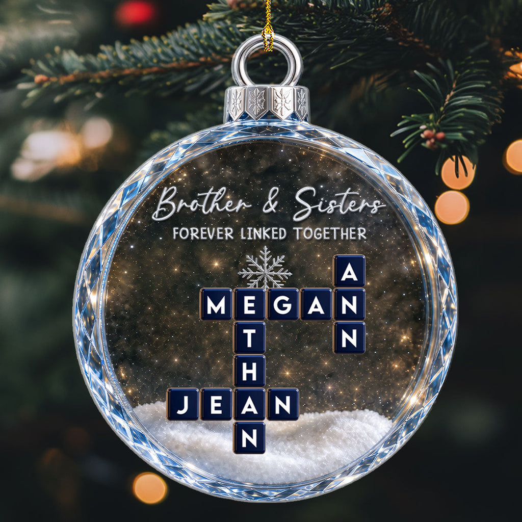 Custom Brothers & Sisters Christmas Ornament •  Siblings Forever Together - Personalized Acrylic Ornament