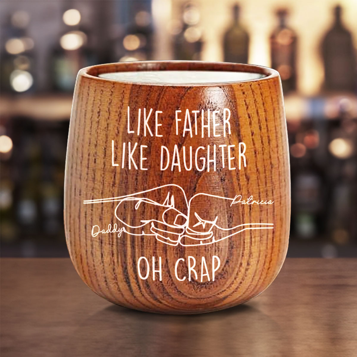 Like Father Like Daughter - Personalized Wooden Whiskey Glass