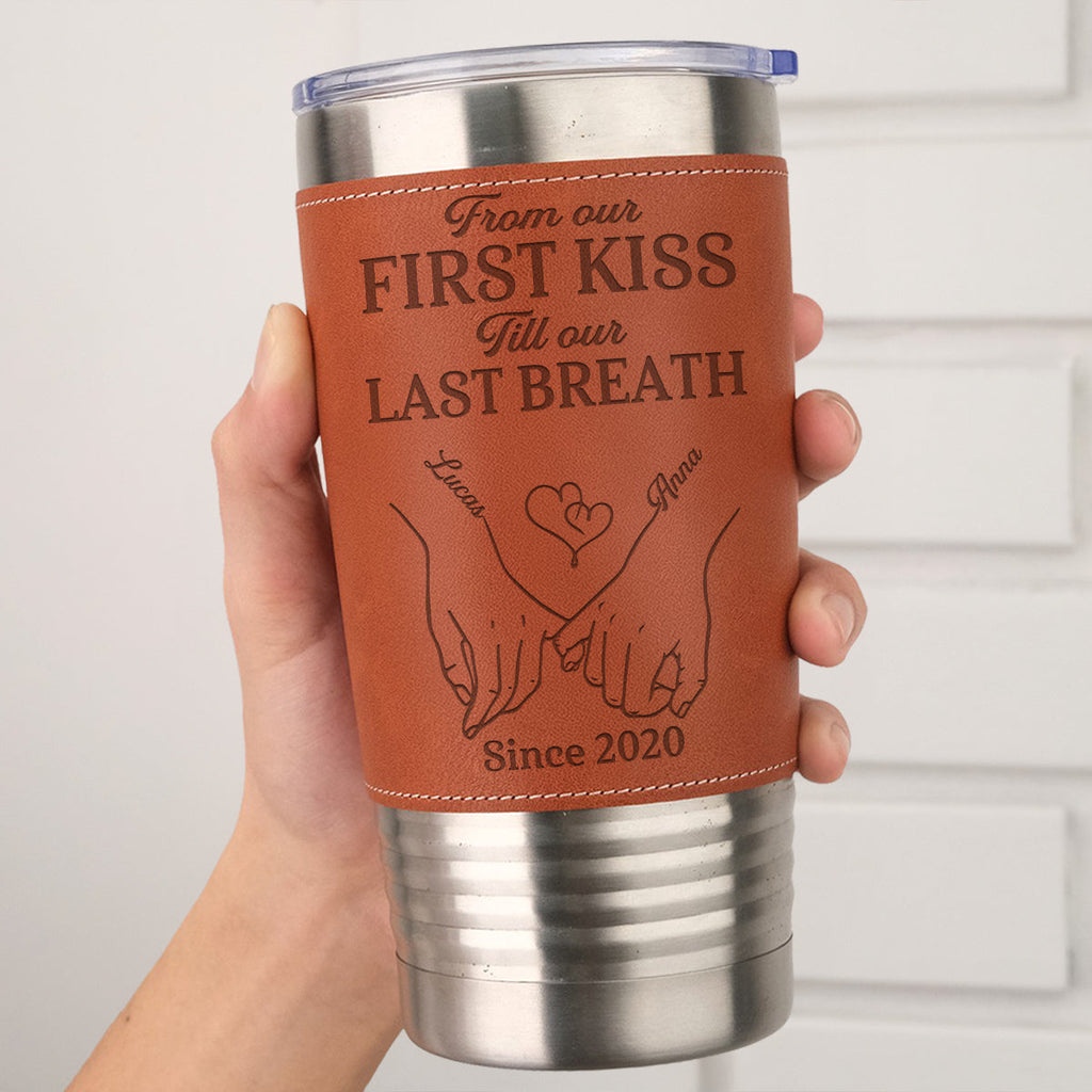 Custom Christmas Anniversary Gifts For Husband • Our First Kiss - Personalized Engraved Leather Tumbler