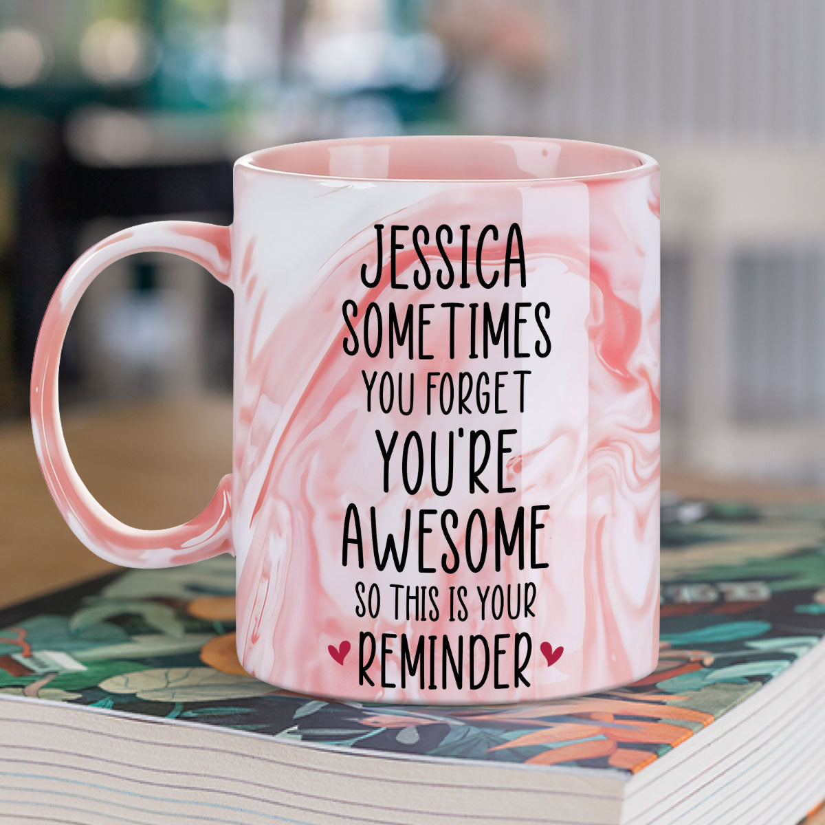 Custom Best Friend, Christmas & Birthday Friendship Keepsake Gift • Your Reminder - Personalized Pink Marble Mug