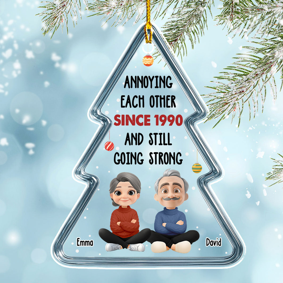 Custom Couple Christmas Ornament, Anniversary Gift •  Still Going Strong - Personalized Acrylic Ornament