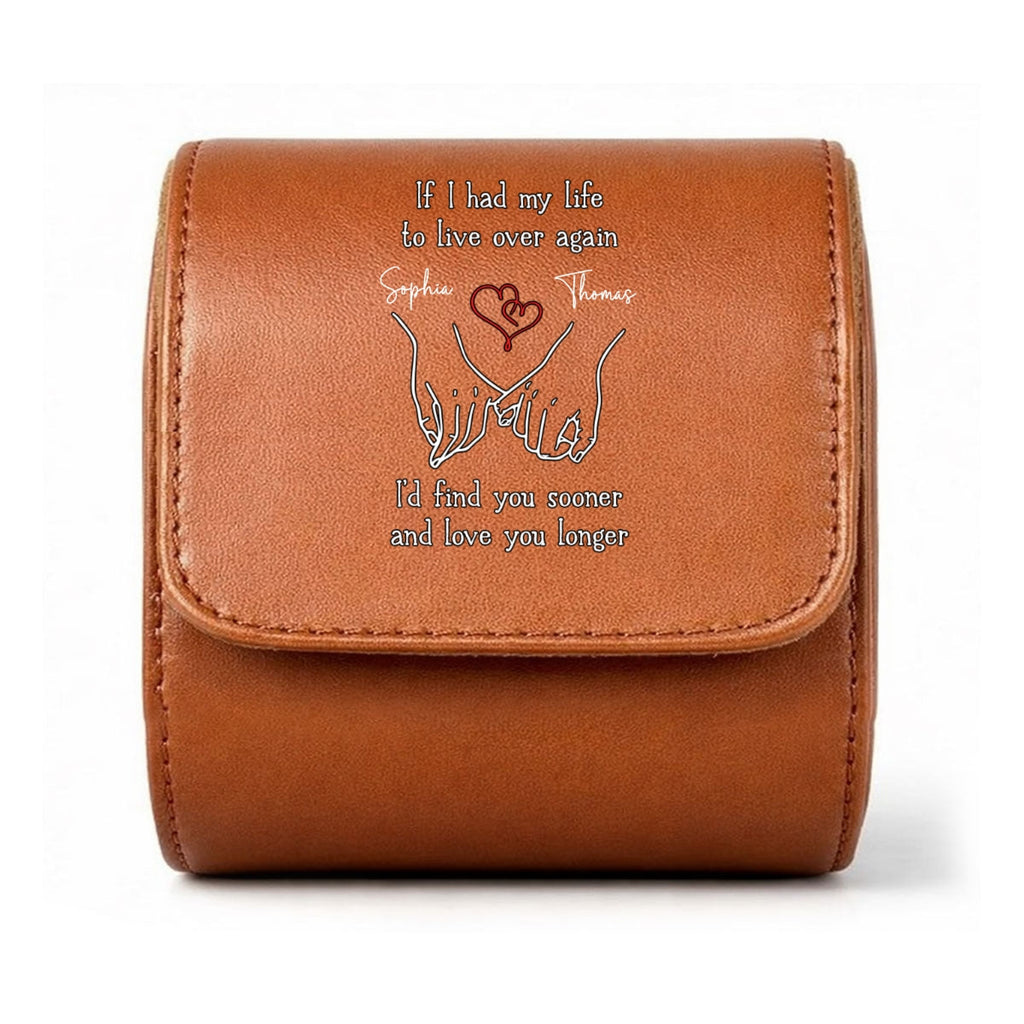 Love You Longer - Personalized Leather Watch Case