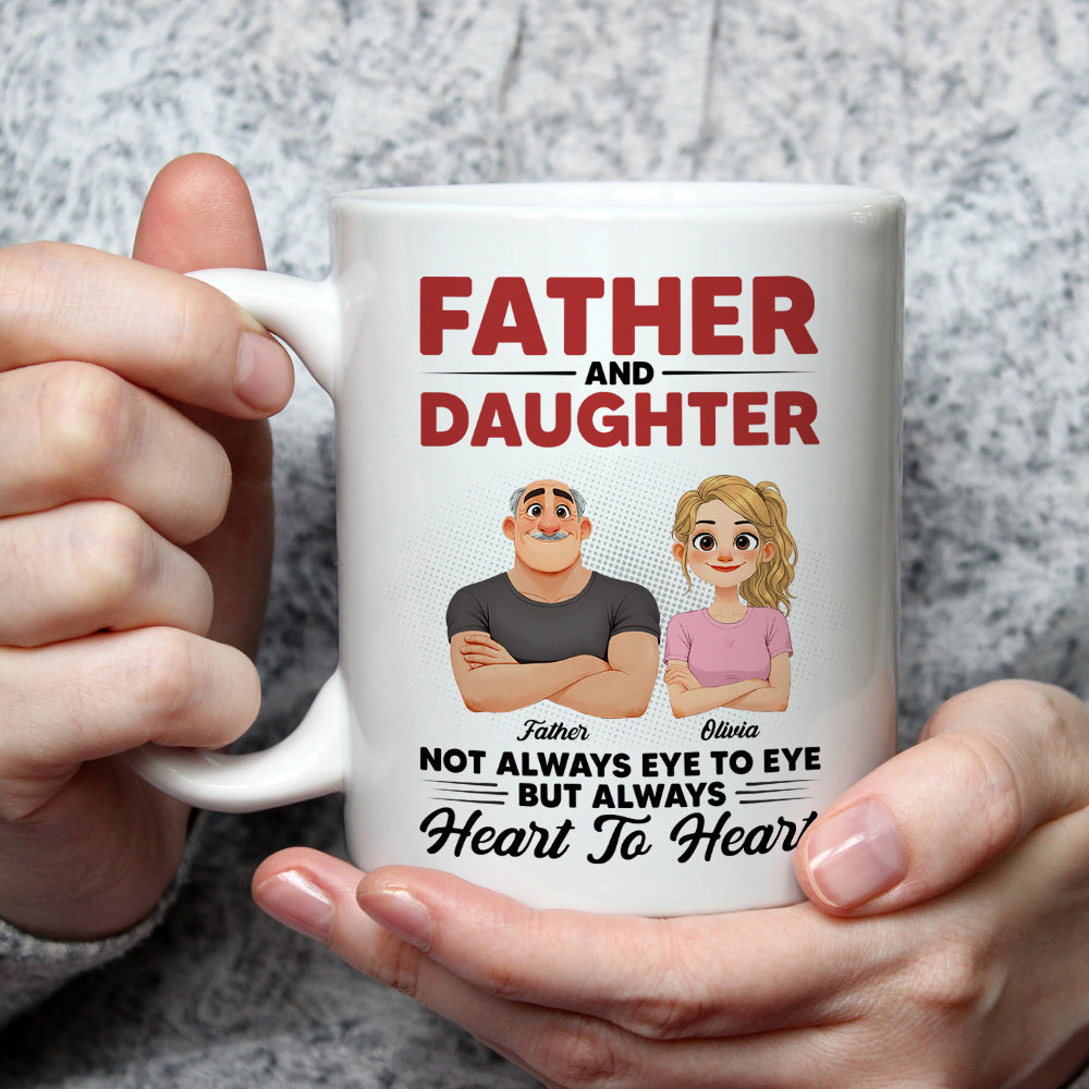 Custom Father's Day, Special Gift for Dad & Grandpa • Dad And His Daughter - Personalized Coffee Mug