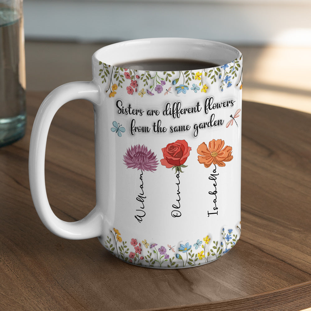 Custom Best Friend, Christmas & Birthday Friendship Keepsake Gift • Different Flowers From The Same Garden - Personalized 3D Inflated Effect Mug