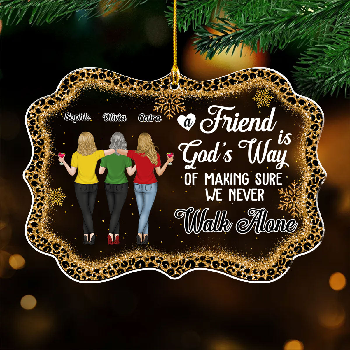 Custom Friendship Christmas Ornament, Best Friend Gift •  We Never Walk Alone Ver 2 - Personalized Acrylic Ornament