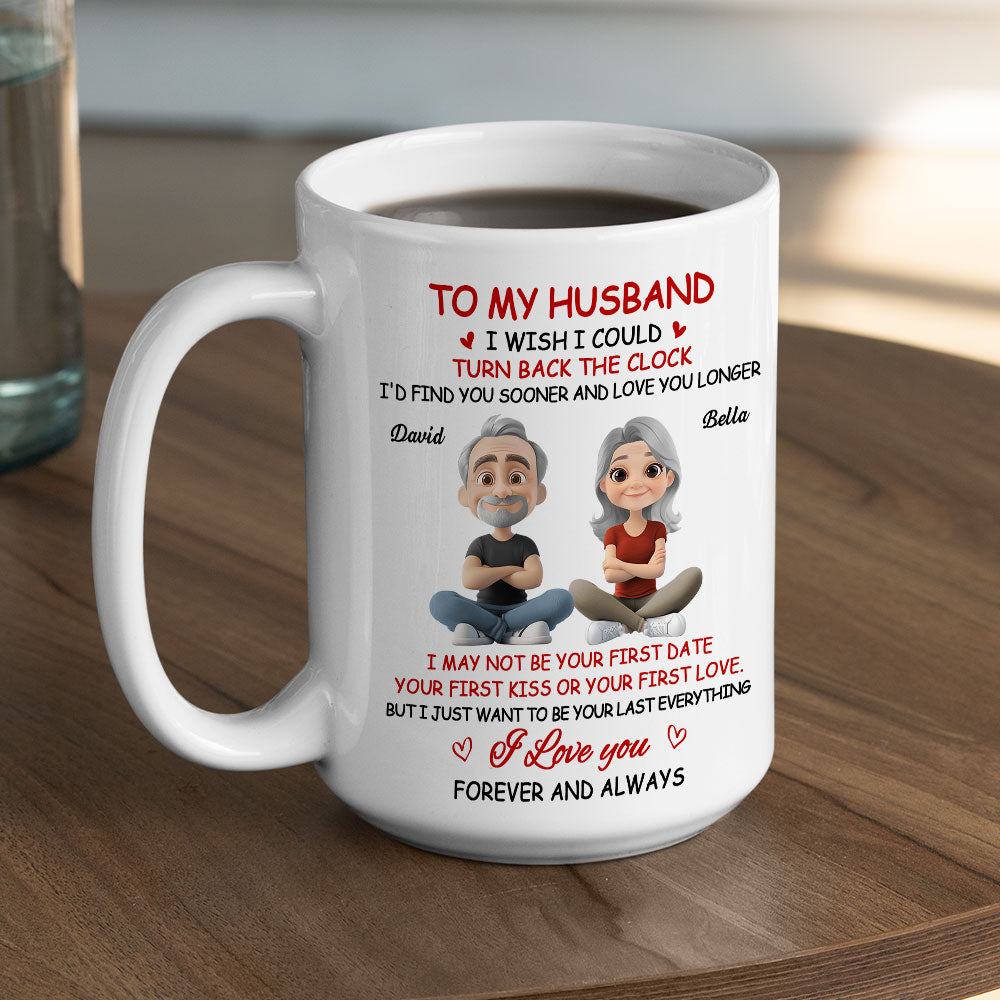 Custom Anniversary Keepsake Gifts For Couple • I Wish I Could Turn Back The Clock 2 - Personalized Coffee Mug