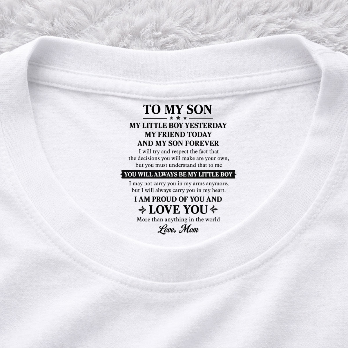 Custom Father's Day Gift For Son • My Little Boy Yesterday My Friend Today - Personalized Inside Neck Print T-Shirt