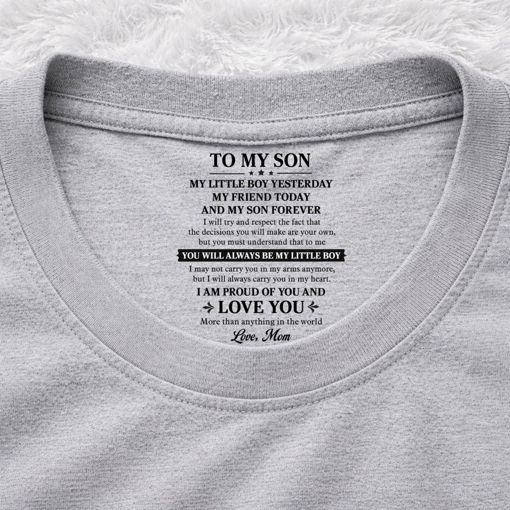 Custom Father's Day Gift For Son • My Little Boy Yesterday My Friend Today - Personalized Inside Neck Print T-Shirt