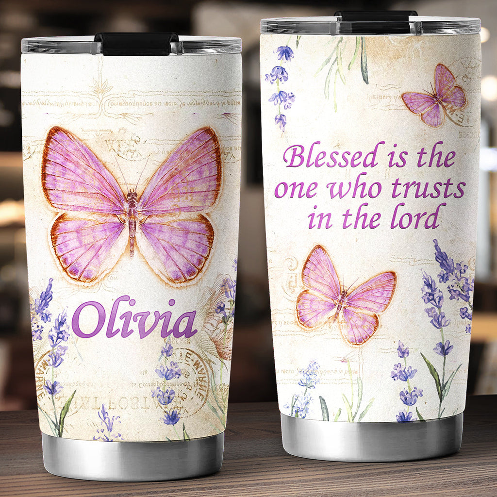 Be Trust In The Lord - Personalized Tumbler