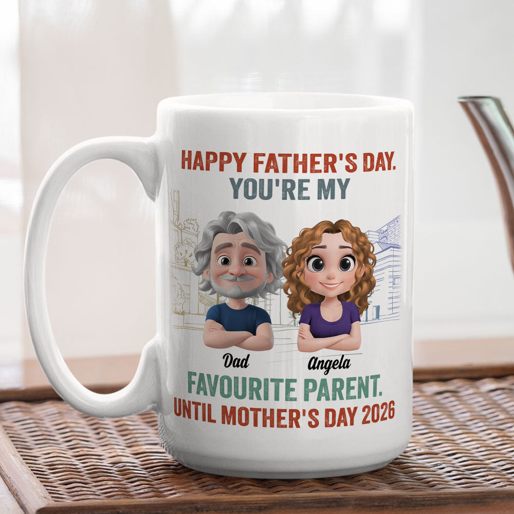 Custom Father's Day, Special Gift for Dad & Grandpa • Favorite Parent For Now - Personalized Coffee Mug