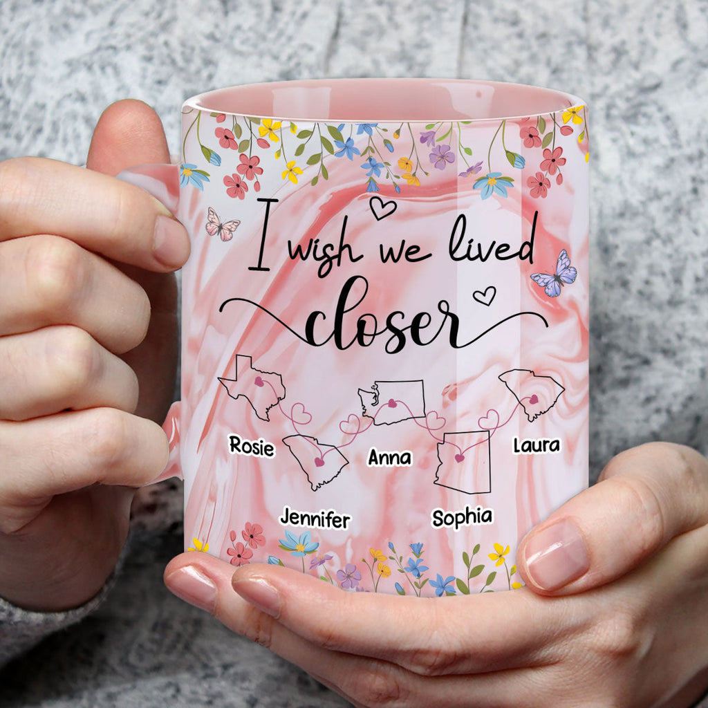 Custom Best Friend, Christmas & Birthday Friendship Keepsake Gift • I Wish We Lived Closer Floral Version - Personalized Pink Marble Mug