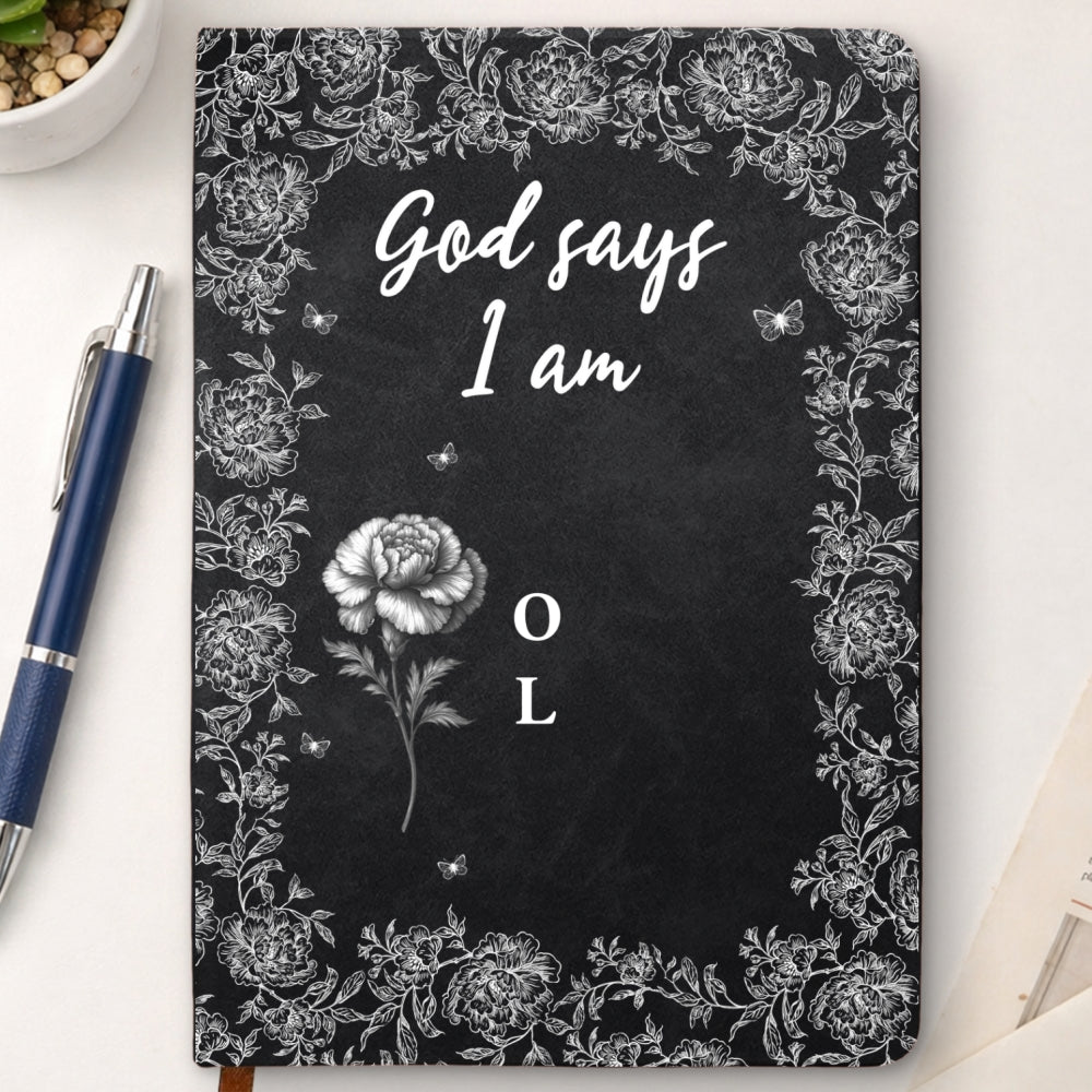 Custom Birth Flower & Name In Bible Verse Notebook • God Says I Am - Personalized Leather Journal