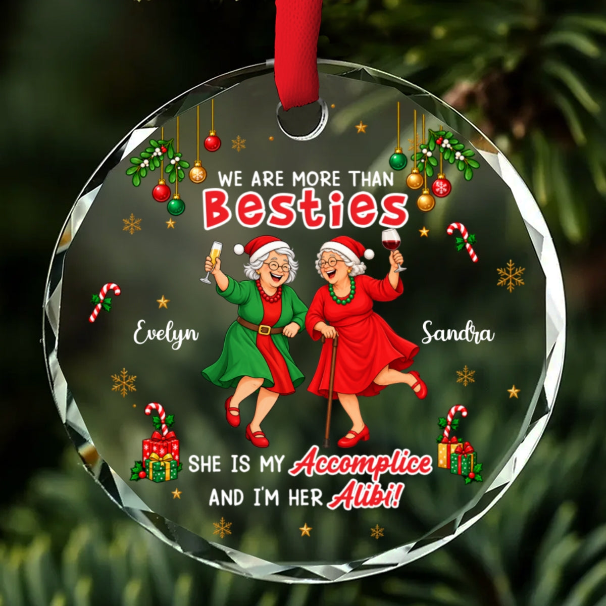 Custom Friendship Christmas Ornament, Best Friend Gift •  Accomplice And Alibi - Personalized Glass Ornament