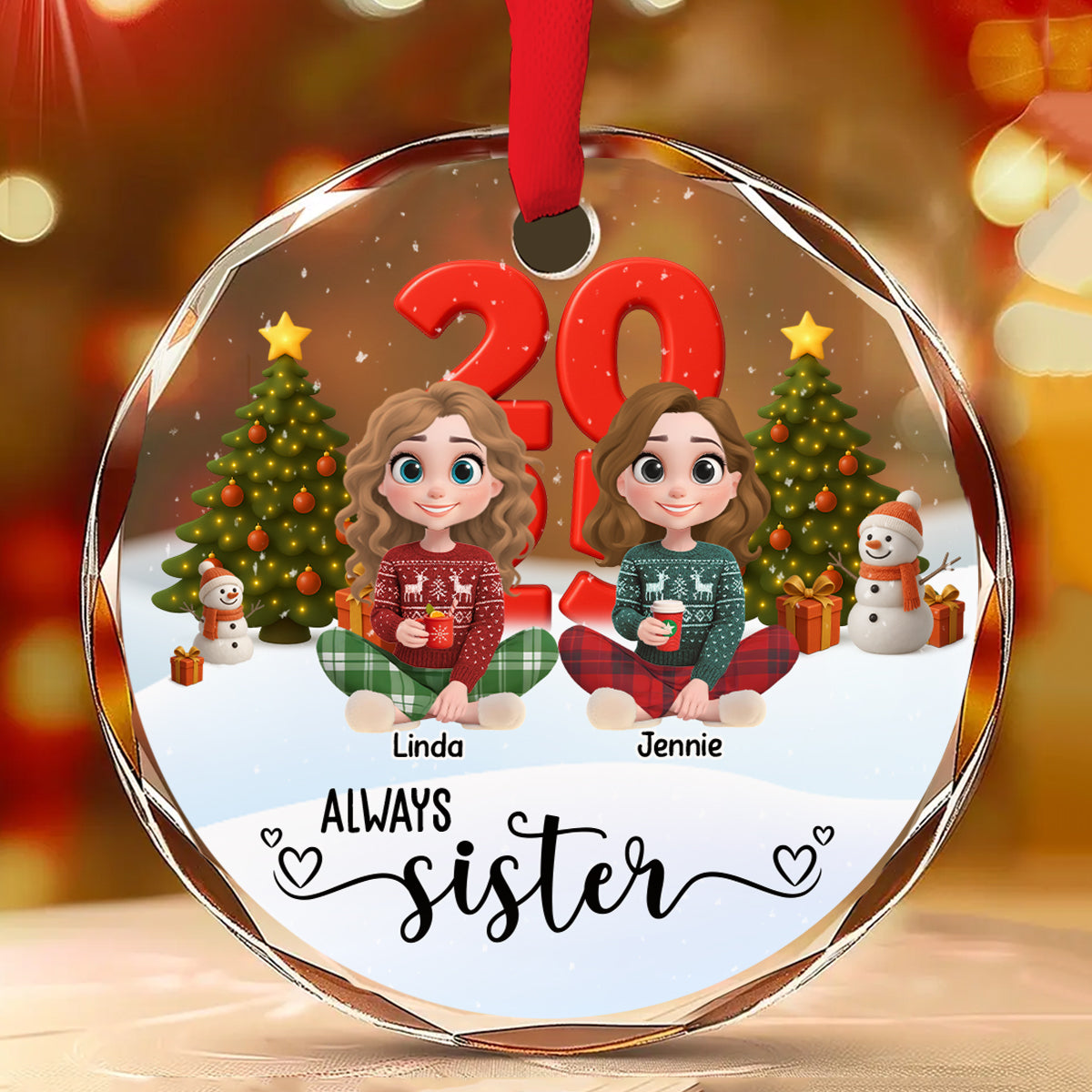 Custom Brothers & Sisters Christmas Ornament •  Always Be Slay Sisters - Personalized Glass Ornament
