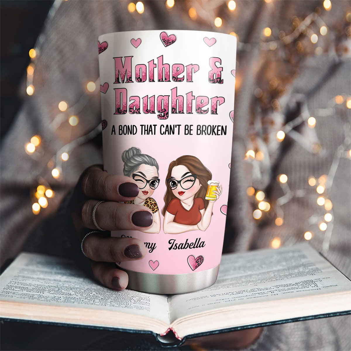 Custom Mother's Day Birthday Gifts For Mom • Unbreakable Bond - Personalized Tumbler