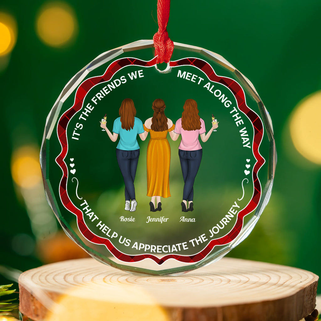 Custom Friendship Christmas Ornament, Best Friend Gift •  Appreciate The Journey - Personalized Glass Ornament