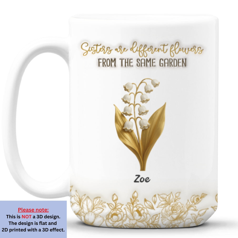 Custom Christmas & Birthday Gift For Sister • Sisterhood Garden - Personalized 3D Inflated Effect Mug