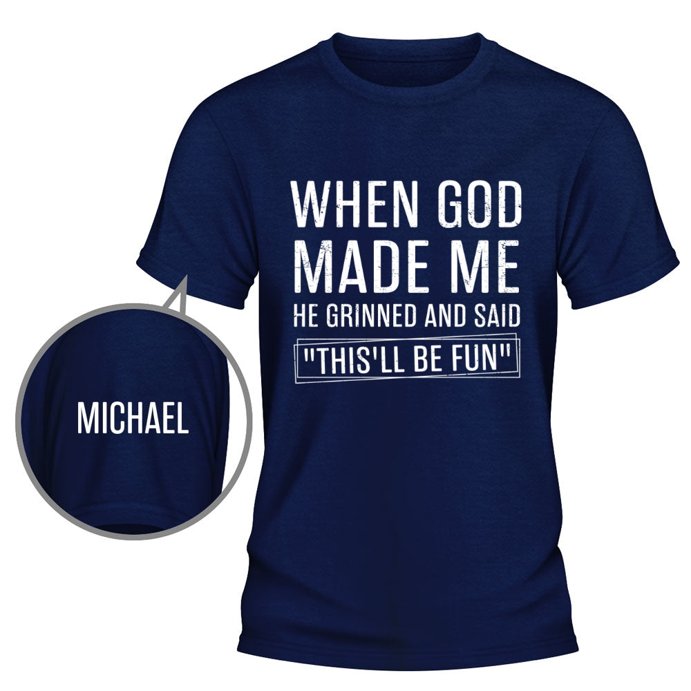 Custom Christmas & Birthday Keepsake Gift • When God Made Me - Personalized Shirt With Design On Sleeve