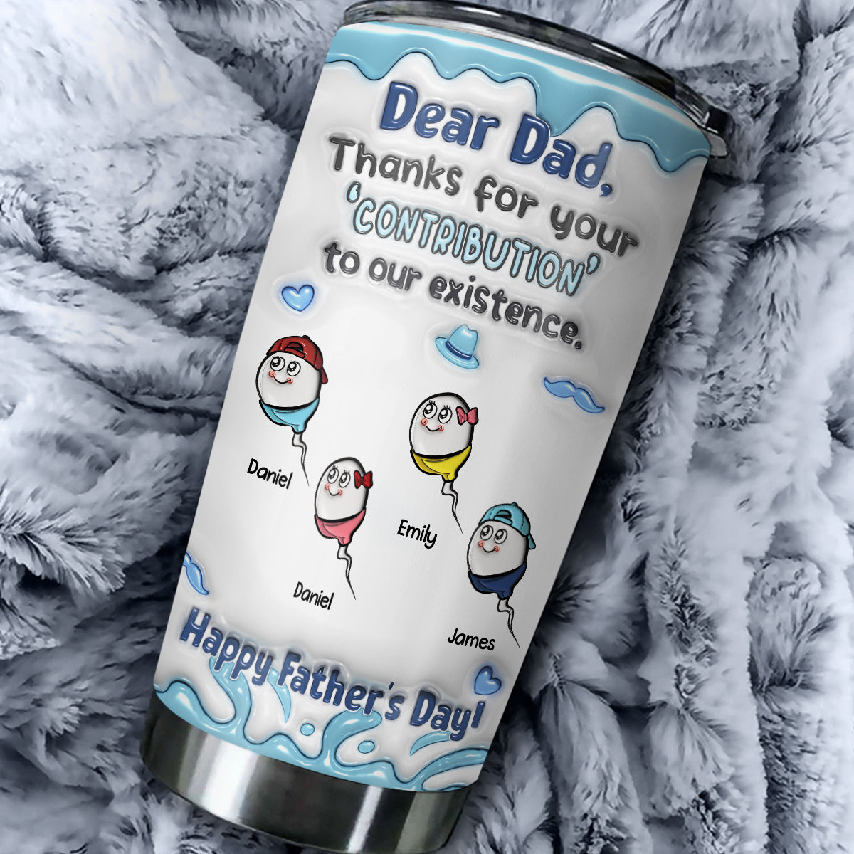 Custom Father's Day Birthday Gifts For Dad • Thanks For The Contribution - Personalized 3D Inflated Effect Tumbler